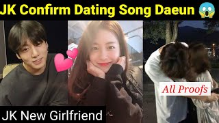 Jungkook Confirm Dating Song Daeun 😱  Jungkook Girlfriend [upl. by Aivital]