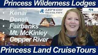 PRINCESS ALASKA WILDERNESS LODGES FOR CRUISETOURS DENALI FAIRBANKS COPPER RIVER KENAI MT MCKINLEY [upl. by Anisamot]