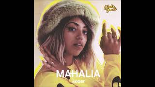 Mahalia  Sober Sinke Fresh Remix [upl. by Mutua]