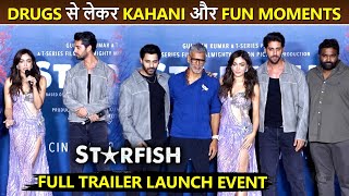 Starfish Trailer Launch Full Event  Khushalii Kumar Milind Soman Tusharr Khanna Ehan Bhat amp More [upl. by Lodnar729]