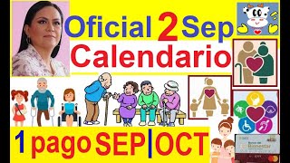 2 Sep CALENDARIO OFICIAL PAGOS BIENESTAR BIM SEP  OCT pensiónadultomayor vaquitapolitica [upl. by Enovi]