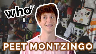 Who TF is Peet Montzingo [upl. by Essile]