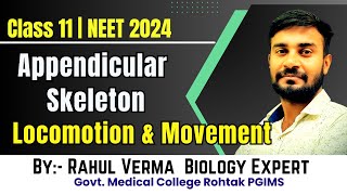 Appendicular Skeleton Locomotion and Movement class 11 neet2024 biology xamhutacademy [upl. by Ainorev575]