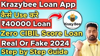 Krazybee Loan App  Krazybee Loan Kaise Le  Krazybee Loan Repayment  Krazybee Loan App Review [upl. by Eelimaj984]