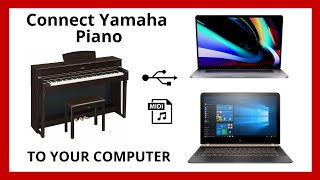 How To Connect Yamaha Digital PianoKeyboard to MacBook or PC via USBMIDI Cable  2020 Tutorial [upl. by Gabbert]