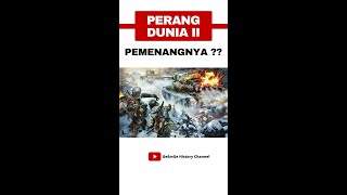 Pemenang Perang Dunia II shorts WorldWar2 PerangDunia2 [upl. by Brooks332]