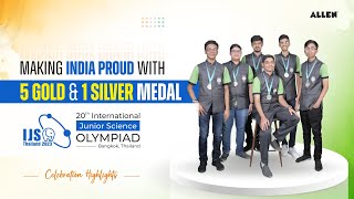 Making India Proud with 5 Gold amp 1 Silver Medal 🏅20th International Junior Science Olympiad  ALLEN [upl. by Savanna758]