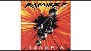 Ramirez  Terapia 1993 Album [upl. by Ahsha]