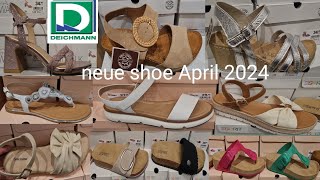 DEICHMANN SHOES NEW ARRIVALDEICHMANN SPRINGSUMMER SHOES FOR WOMENAPRIL 2024 [upl. by Karilynn833]