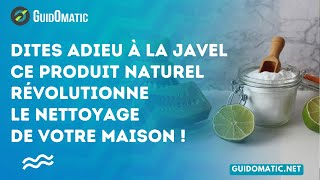 👉 Dites adieu à la Javel  Ce produit naturel révolutionne le nettoyage de votre maison [upl. by Ramalahs]