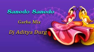 SANEDO LAL SANEDO  સનેડો સનેડો  Navratri Special  Garba Mix  Dj Aditya Durg 2023 [upl. by Evelin]