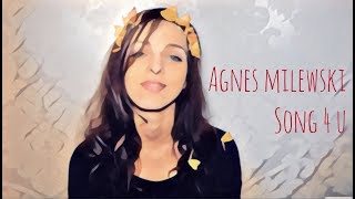 Agnes Milewski  Song 4 U [upl. by Aroda]