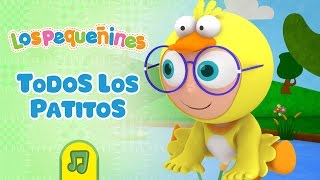 Todos Los Patitos  Canción Infantil  Los Pequeñines [upl. by Liamsi]