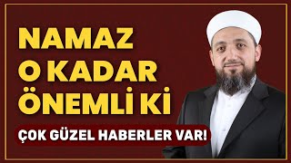 Namaz o kadar önemli ki  Niçin Namaz [upl. by Kcerred]