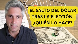 💥Cuál es el salto del dólar esperado tras la elección ¿quién lo hace [upl. by Eilema]