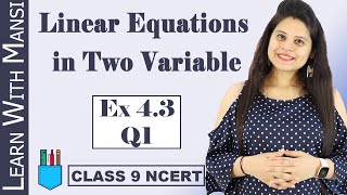 Class 9 Maths  Chapter 4  Exercise 43 Q1  Linear Equation in Two Variables  NCERT [upl. by Layap525]