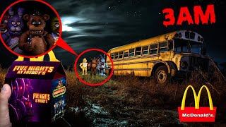 DO NOT ORDER FIVE NIGHTS AT FREDDYS MOVIE HAPPY MEAL FROM MCDONALDS AT THE FNAF SCHOOL BUS AT 3AM [upl. by Babita]