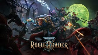 Шон играет в Warhammer 40000 Rogue Trader стрим 28 PC 2023 [upl. by Rochell]