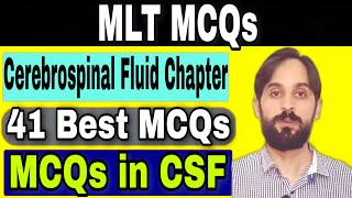 MLT mcqs  Cerebrospinal Fluid Chapter  41 mcqs [upl. by Eloc]