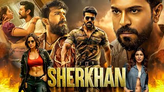 SHERKHAN  Ram Charan Blockbuster Movie  Hindi Dubbed New South Movie 2024  Pooja Hegde [upl. by Briscoe693]