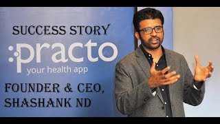 Practo Success Story  Practo Founder amp CEO Shashank ND  Techhealthcare [upl. by Timmi823]