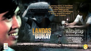 “ALITAPTAP”  Landas Ng Buhay [upl. by Zelazny]