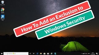 How To Add an exclusion to Windows Security Tutorial [upl. by Blynn742]