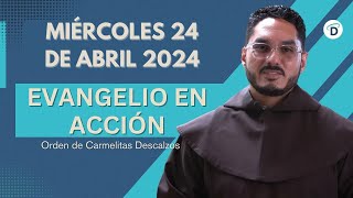 Jesús es la luz 24 de Abril 2024  Evangelio en Acción ElBuenDios [upl. by Strickman]