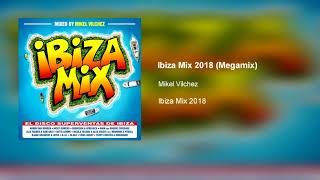 Ibiza Mix 2018  Megamix [upl. by Umeh314]