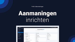 Aanmaningen inrichten [upl. by Edobalo]