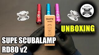 SUPE SCUBALAMP RD80 v2 DIVE LIGHT UNBOXING [upl. by Layton66]