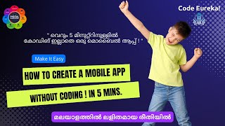 How to create a Mobile App without coding2024  Malayalam Tutorial [upl. by Ghassan]