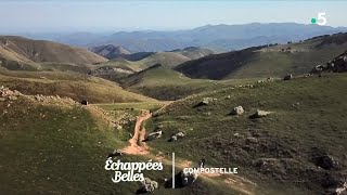 Sur les chemins de Compostelle  Échappées belles [upl. by Kreiner]