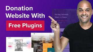 How To Create A Donation Website With WordPress  WITH FREE PLUGINS [upl. by Meibers]