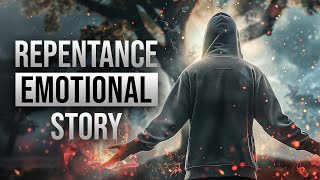 Repentance Emotional Islamic Story [upl. by Alamac398]