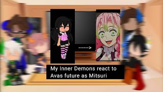 My Inner Demons react to Ava as Mitsuri zoom in for full screen [upl. by Ihel]