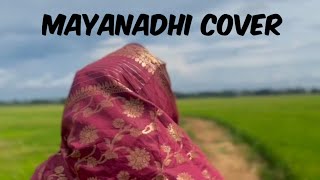 Mayanadhi Cover  Seniya Ismayil  ShahabazAman [upl. by Palm]