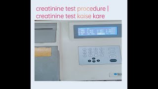 Creatinine test procedure  creatinine test kaise kare [upl. by Latsirk513]