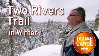 Two Rivers Trail Algonquin Park in Winter [upl. by Atinar166]