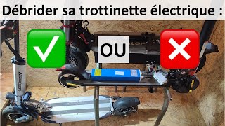 Débrider ma trottinette électrique risqué ou pas   Vos Questions [upl. by Ioj]