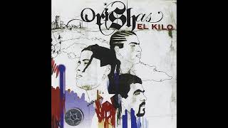 Orishas  El Kilo  Album El Kilo [upl. by Kylander]