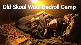 Wild Camping with a Wool Bedroll and Oilskin Tarp [upl. by Raymonds]