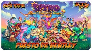 SPYRO 3 EL AÑO DEL DRAGÓN REIGNITED  20 PUESTO DE BENTLEY GUÍA 100 [upl. by Ger]