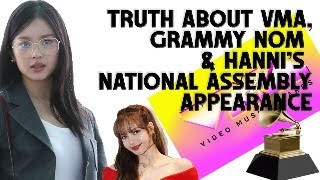 vmas amp grammys Nomination amp Screening Process Hannis National Assembly Appearance [upl. by Deeanne]