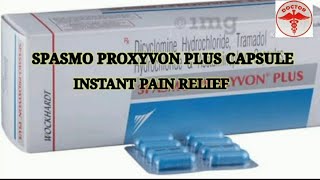 Spasmo proxyvon plus capsule  Best combination capsule  Instant pain relief [upl. by Sivartal]