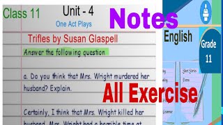 Trifles By Susan Glaspell EXERCISE Class11 English Notes  unit 4 One Act Plays NEB [upl. by Ganiats]