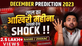 December 2023 Horoscope  दिसंबर राशिफल  Monthly Prediction  All 12 RashiZodiacAstro Arun Pandit [upl. by Benedikta]