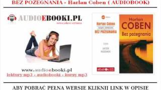 BEZ POŻEGNANIA  Harlan Coben  Kryminał AUDIOBOOK na Mp3 [upl. by Brookhouse]