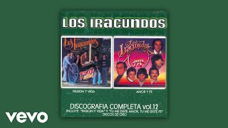 Los Iracundos  Cierra los Ojos y Juntos Recordemos Official Audio [upl. by Yragerg]