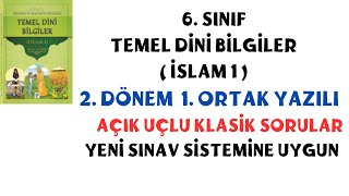 6 Sınıf Temel Dini Bilgiler2 Dönem 1 Yazılı Soruları Açık Uçlu Sorular 6 sınıf tdb 1 yazılı [upl. by Etezzil959]